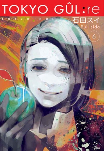 Tokyo Gul Re 6. Cilt Tokyo Gul Re 6. Cilt
