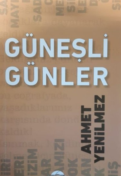 Güneşli Günler Güneşli Günler