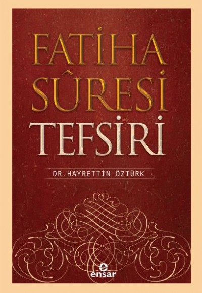 Fatiha Suresi Tefsiri Fatiha Suresi Tefsiri