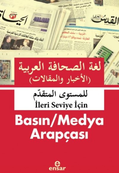 Basın - Medya Arapçası (İleri Seviye İçin) Basın - Medya Arapçası (İleri Seviye İçin)