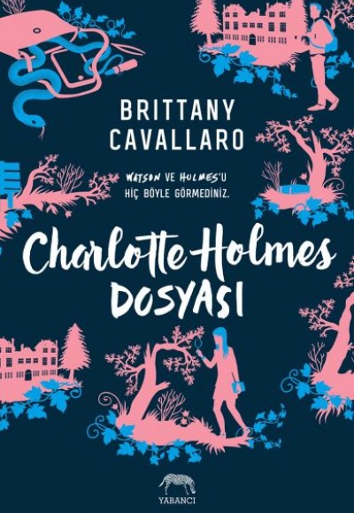 Charlotte Holmes Dosyası (Ciltli) Charlotte Holmes Dosyası (Ciltli)