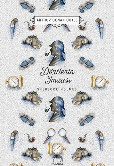 Dörtlerin İmzası - Sherlock Holmes Dörtlerin İmzası - Sherlock Holmes