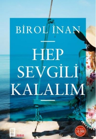 Hep Sevgili Kalalım Hep Sevgili Kalalım