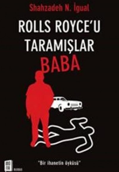 Rolls Royceu Taramışlar Baba Rolls Royceu Taramışlar Baba