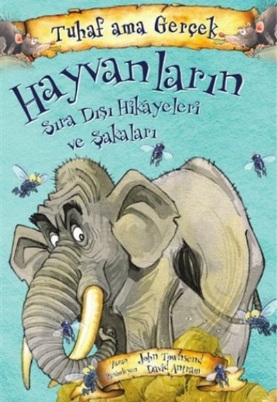 Hayvanların Sıra Dışı Hikayeleri ve Şakaları - Tuhaf Ama Gerçek Hayvanların Sıra Dışı Hikayeleri ve Şakaları - Tuhaf Ama Gerçek