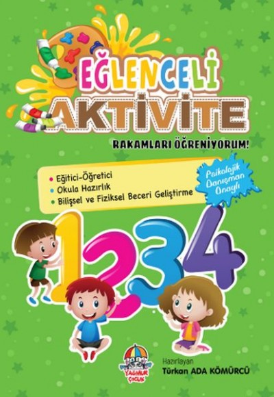 Eğlenceli Aktivite - Rakamları Öğreniyorum! Eğlenceli Aktivite - Rakamları Öğreniyorum!