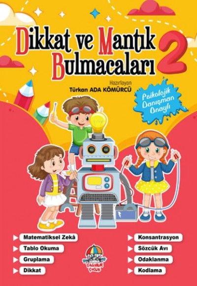 Dikkat ve Mantık Bulmacaları 2 Dikkat ve Mantık Bulmacaları 2
