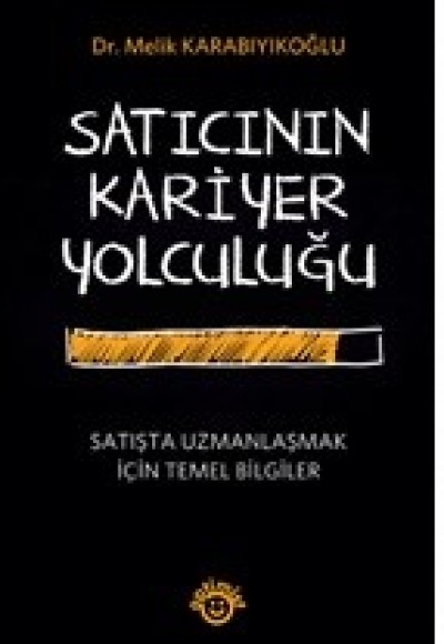 Satıcının Kariyer Yolculuğu Satıcının Kariyer Yolculuğu