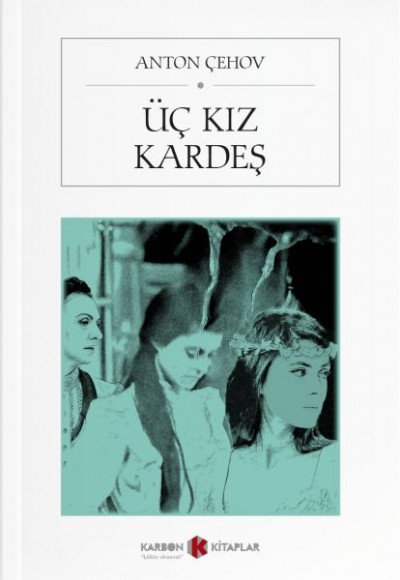 Üç Kız Kardeş Üç Kız Kardeş
