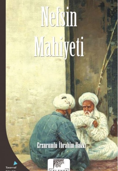 Mahiyet Serisi - Nefsin Mahiyeti Mahiyet Serisi - Nefsin Mahiyeti
