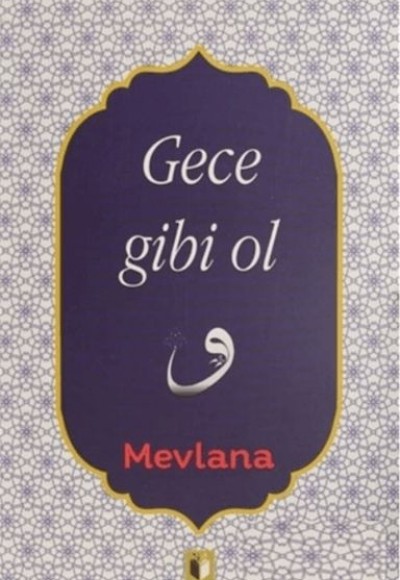 Gece Gibi Ol