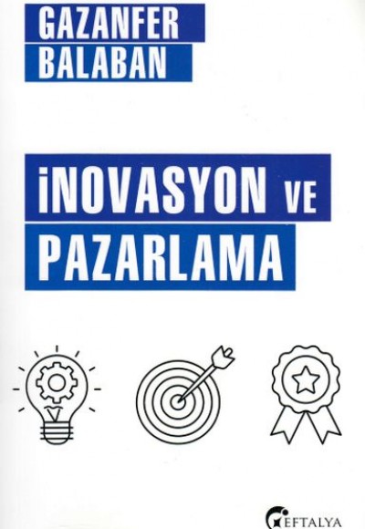 İnovasyon ve Pazarlama İnovasyon ve Pazarlama