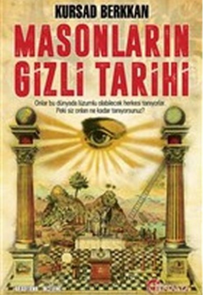 Masonların Gizli Tarihi Masonların Gizli Tarihi