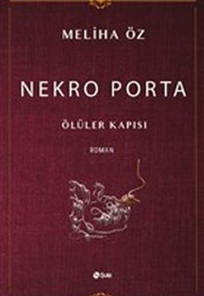 Nekro Porta - Ölüler Kapısı Nekro Porta - Ölüler Kapısı