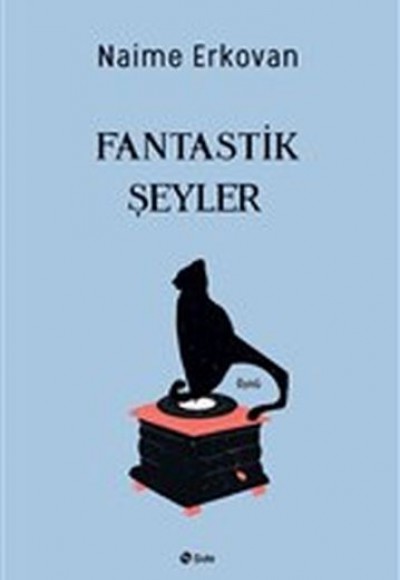 Fantastik Şeyler Fantastik Şeyler