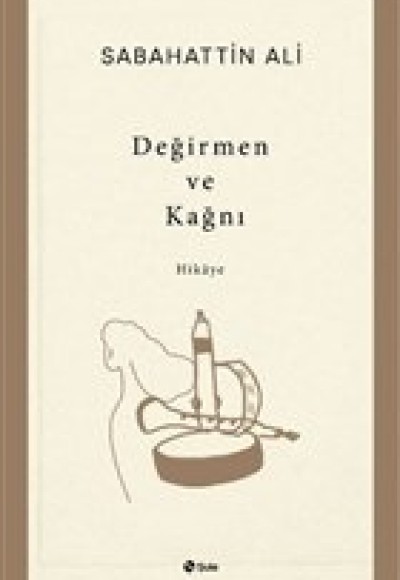 Değirmen ve Kağnı