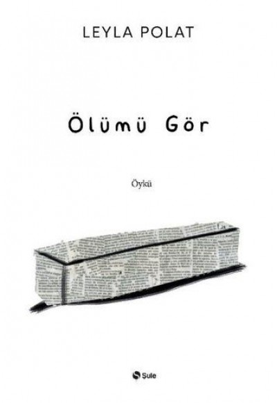 Ölümü Gör Ölümü Gör