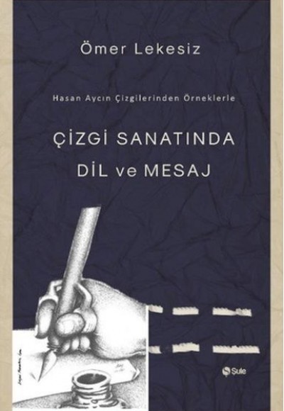 Çizgi Sanatında Dil Ve Mesaj Çizgi Sanatında Dil Ve Mesaj