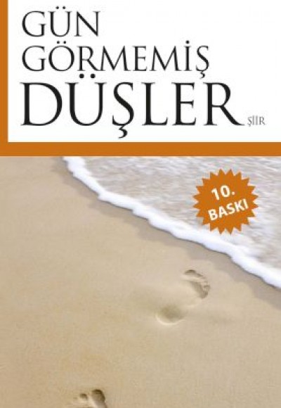 Gün Görmemiş Düşler Gün Görmemiş Düşler