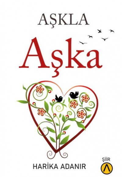 Aşkla Aşka Aşkla Aşka