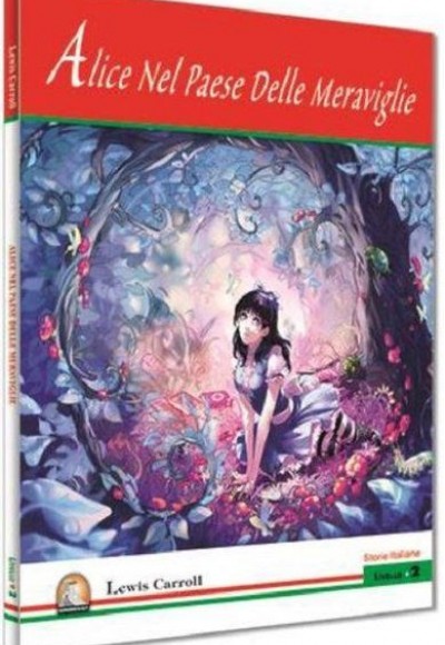 Alice Nel Paese Delle Meraviglie - Livello 2 Alice Nel Paese Delle Meraviglie - Livello 2