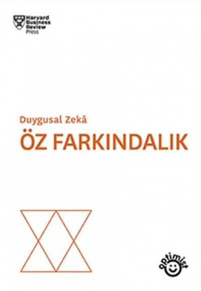 Öz Farkındalık Öz Farkındalık