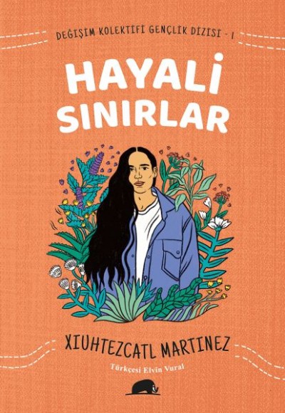 Değişim Kolektifi Gençlik Dizisi 1 - Hayali Sınırlar Değişim Kolektifi Gençlik Dizisi 1 - Hayali Sınırlar