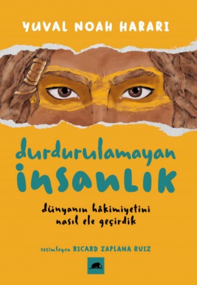 Durdurulamayan İnsanlık Durdurulamayan İnsanlık