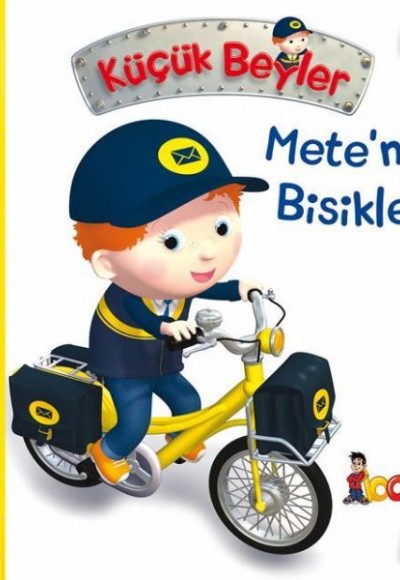 Mete’nin Bisikleti - Küçük Beyler Mete’nin Bisikleti - Küçük Beyler