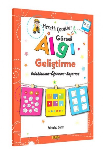Meraklı Çocuklar - Görsel Algı Geliştirme 4+Yaş Meraklı Çocuklar - Görsel Algı Geliştirme 4+Yaş