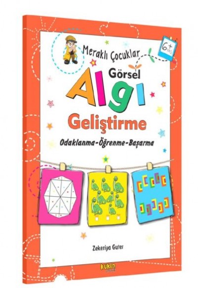 Meraklı Çocuklar - Görsel Algı Geliştirme 6+Yaş Meraklı Çocuklar - Görsel Algı Geliştirme 6+Yaş