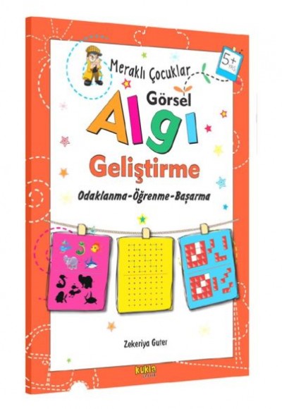 Meraklı Çocuklar - Görsel Algı Geliştirme 5+Yaş Meraklı Çocuklar - Görsel Algı Geliştirme 5+Yaş