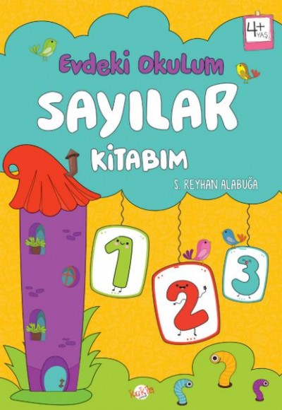 Evdeki Okulum Sayılar Kitabım 4+Yaş Evdeki Okulum Sayılar Kitabım 4+Yaş