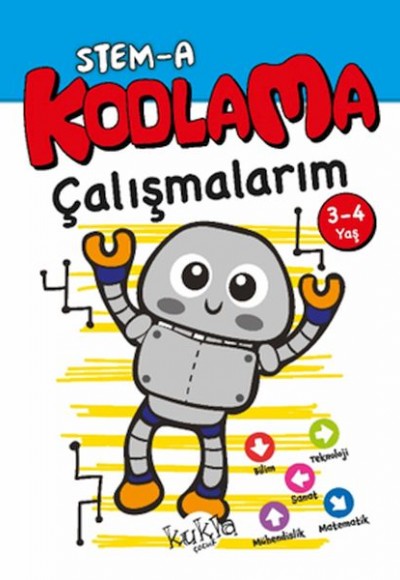 STEM-A 3-4 Yaş Kodlama Çalışmalarım STEM-A 3-4 Yaş Kodlama Çalışmalarım