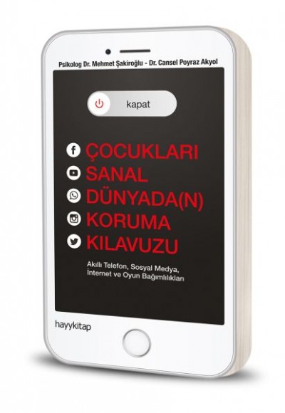 Kapat! Çocukları Sanal Dünyada(n) Koruma Kılavuzu Kapat! Çocukları Sanal Dünyada(n) Koruma Kılavuzu