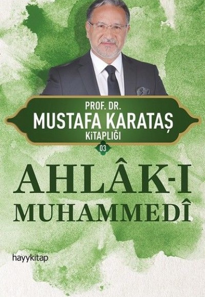 Ahlak-ı Muhammedi Ahlak-ı Muhammedi