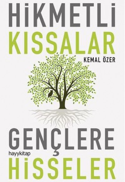 Hikmetli Kıssalar Gençlere Hisseler Hikmetli Kıssalar Gençlere Hisseler