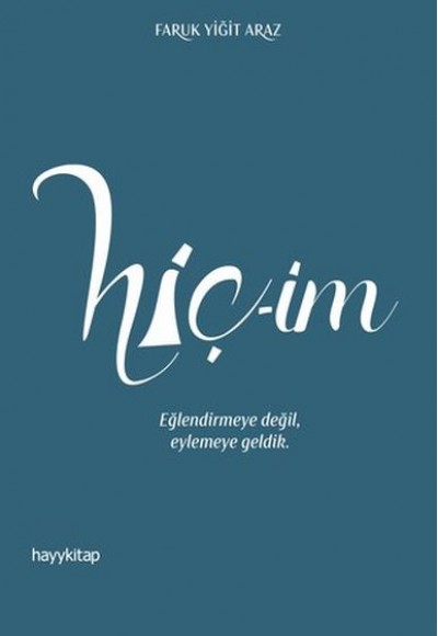 Hiç-im - Herkes için Tasavvuf 58 Hiç-im - Herkes için Tasavvuf 58