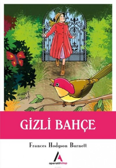 Gizli Bahçe Gizli Bahçe