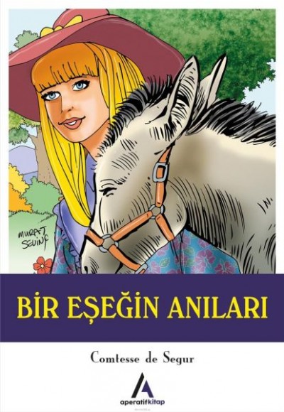 Bir Eşeğin Anıları Bir Eşeğin Anıları