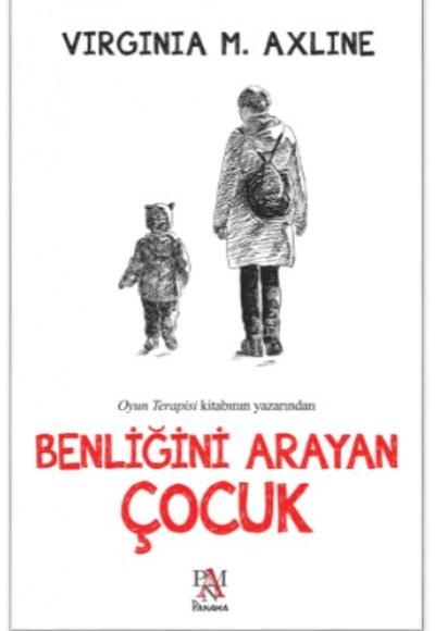 Benliğini Arayan Çocuk Benliğini Arayan Çocuk
