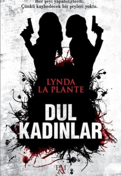 Dul Kadınlar Dul Kadınlar