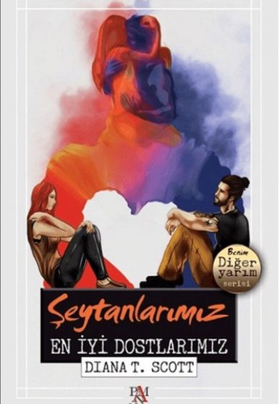 Şeytanlarımız En İyi Dostlarımız Şeytanlarımız En İyi Dostlarımız