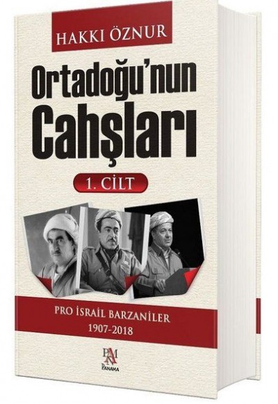 Ortadoğu'nun Cahşları 1.Cilt Ortadoğu'nun Cahşları 1.Cilt