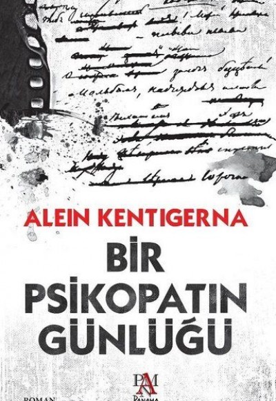 Bir Psikopatın Günlüğü Bir Psikopatın Günlüğü