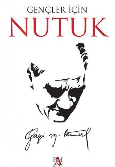 Gençler İçin Nutuk Gençler İçin Nutuk