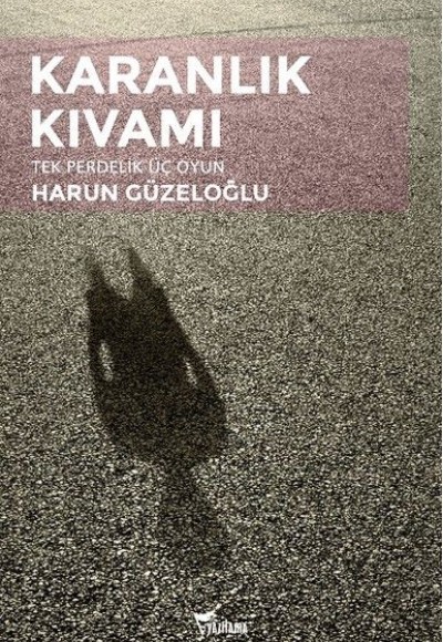 Karanlık Kıvamı Karanlık Kıvamı