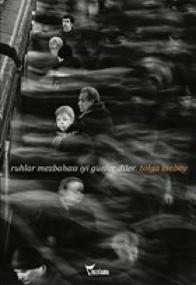 Ruhlar Mezbahası İyi Günler Diler Ruhlar Mezbahası İyi Günler Diler