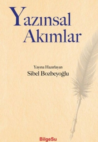 Yazınsal Akımlar Yazınsal Akımlar
