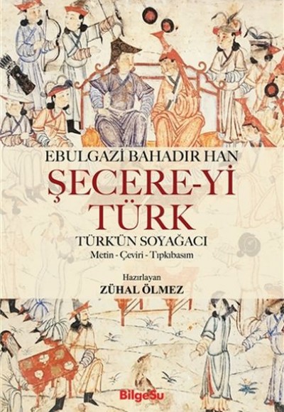 Şecere-yi Türk Şecere-yi Türk